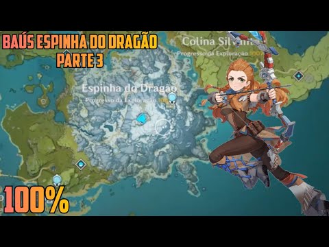 ROTA DE BAÚS ESPINHA DO DRAGÃO 100% / PARTE 3/3 - YouTube