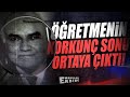 19 Yıllık Sır Çözüldü! Öğretmenin Korkunç Sonu Ortaya Çıktı