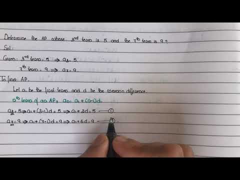 CLASS 10 | Determine AP whose 3 - termis 5 &7-term is 9 ? |in malayalam |