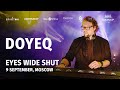 Doyeq  live stream on eyes wide shut