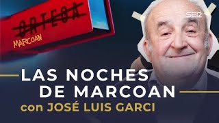 Las Noches de Marcoan con José Luis Garci
