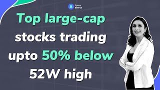 Top 5 large-cap stocks trading upto 50% discount from 52W highs | Discount stocks