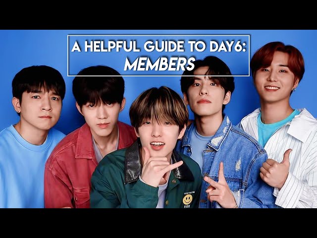 Updated Guide in Description Box!) A Helpful Guide to DAY6