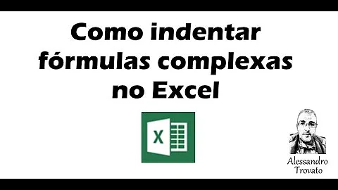 Como criar fórmulas complexas no Excel?
