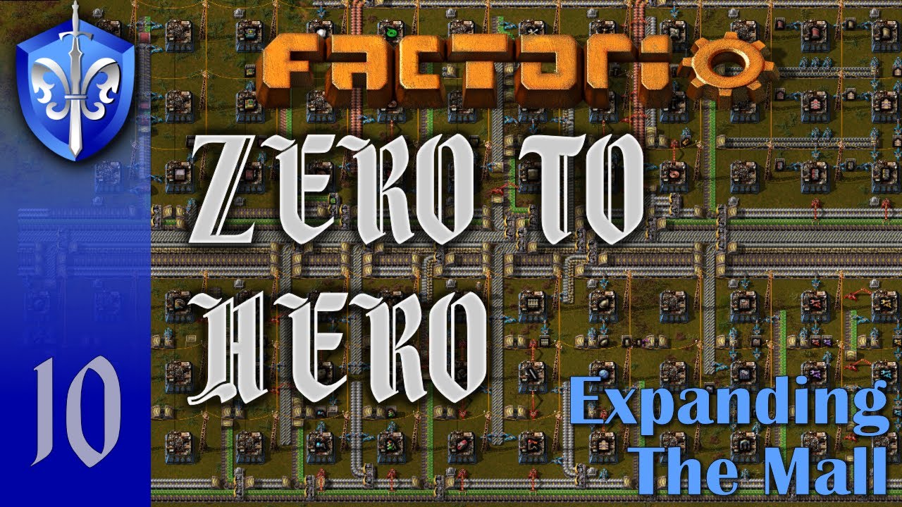 Factorio 1.1 Zero to Hero, Ep 10: EXPANDING THE MALL - Tutorial, Guide ...