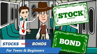 Stocks vs Bonds: A Simple Explanation for Teens and Beginners