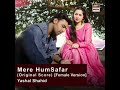Mere Humsafar Original Score Female Version