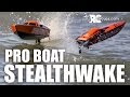 Pro boat stealthwake rtr deep vee  rcgroupscom review