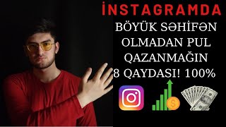 İnstagramda Pul Qazanmağın Yolları Böyük Səhifən Olmadan Gündəlik Pul Qazan
