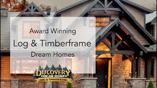 Learn about a award winning Log/Timberframe construction company, visit www.discoverydreamhomes.com