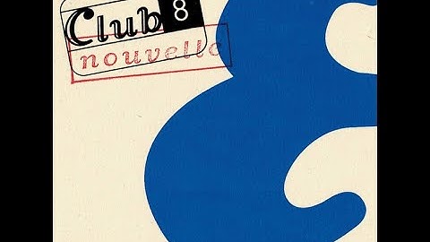 Club 8 - Nouvelle (1996)