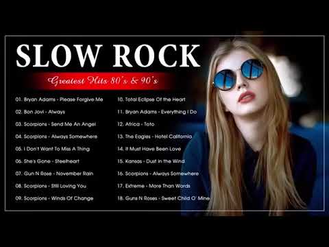 Lagu Slow Rock Barat 80an Lagu Slow Rock Terbaik Sepanjang Masa