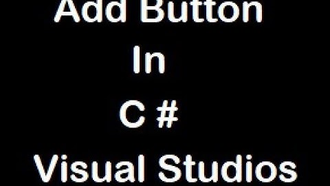 Insert button in C# step by step
