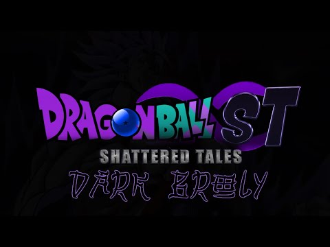 DRAGON BALL SHATTERED TALES EPISODE 20: DARK BROLY - Official Trailer (HD) DRAGON BALL SHATTERED TALES EPISODE 20: DARK BROLY - Official Trailer (HD)