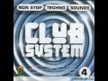 Club system 4  non stop club sounds