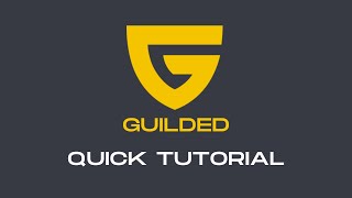 Guilded Quick Tutorial in 3.5 Minutes screenshot 3