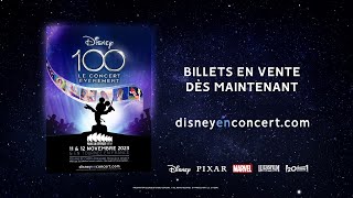 Disney100 Le Concert Événement - Spot | Disney