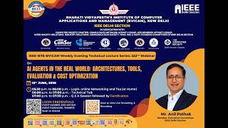 222ᵗʰ National Webinar on “AI Agents in the Real World: Architectures, Tools, Evaluation & Cost.”