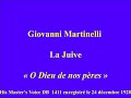 Giovanni martinelli   la juive   o dieu de nos pres   his masters voice db  1411