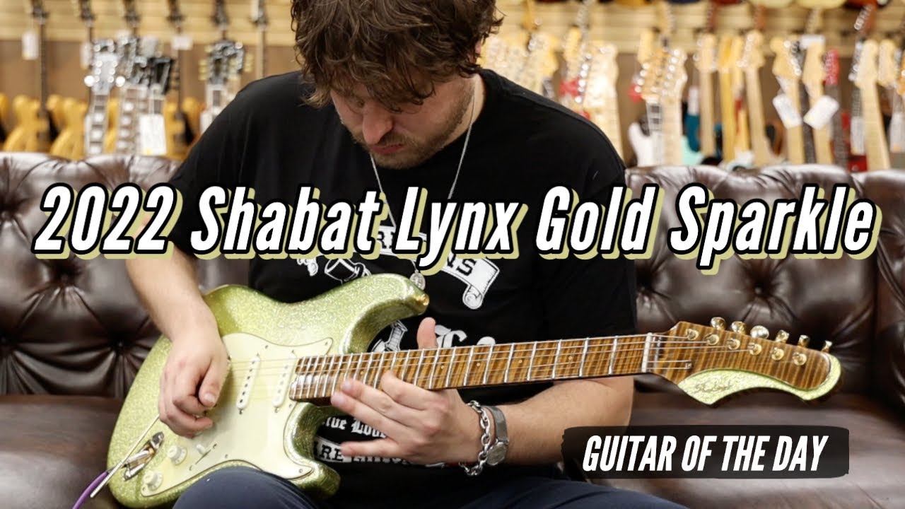 2022 Shabat Lynx Gold Sparkle | Guitar of the Day