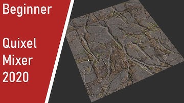 Quixel mixer 2020 beginner tutorial