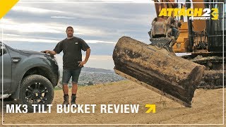 Steve Galbraith Reviews The New Mk3 Elite Tilt Bucket From Attach2
