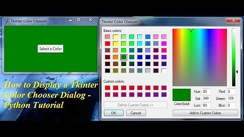 How to Display a Tkinter Color Chooser Dialog - Python Tutorial