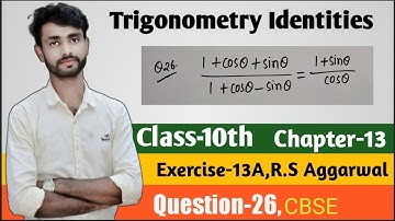 Trigonometry Identities|class-10 Exercise-13A| Question-26|R.S Aggarwal|Chapter-13|CBSE Ab education