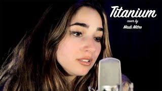 Madi Mitro – Titanium (Piano \u0026 Vocal Cover) | Studio Session