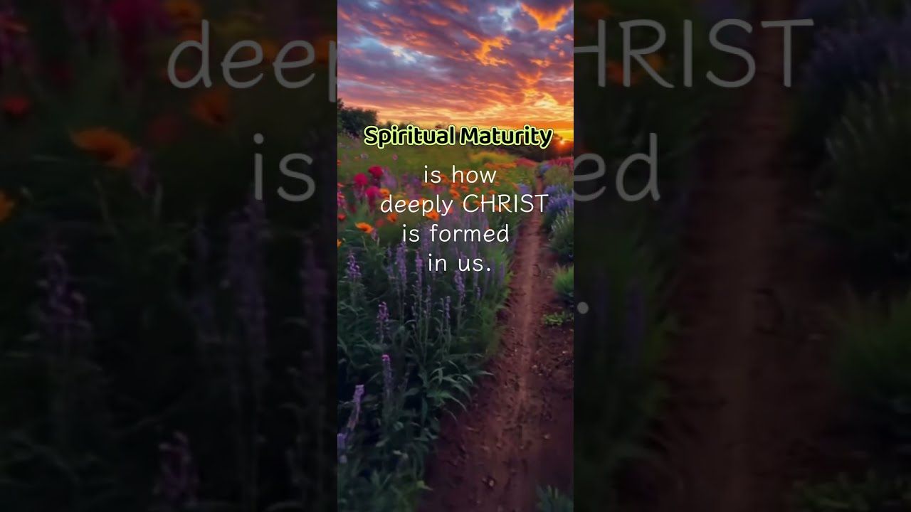 SPIRITUAL MATURITY IS He Is Not Afraid Of Bad News His Heart Firm Trusting In The Lord 