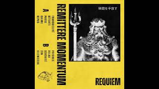 Remittere Momentum - REQUIEM