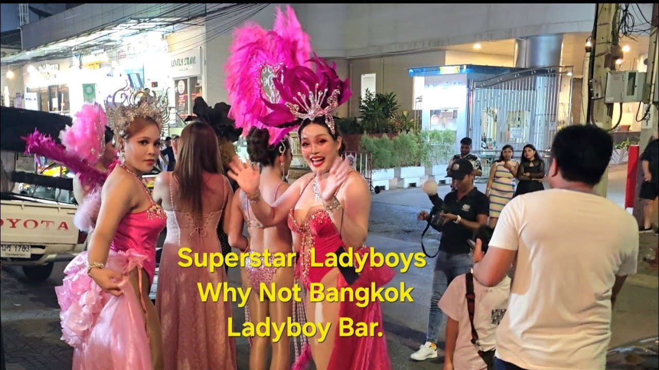 Superstar Ladyboys at Why Not Bangkok Ladyboy Bar Nana Soi 4 | LadyBoy central. Soi 4, Bangk
