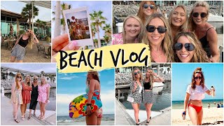 GIRLS TRIP | BEACH VACATION Vlog