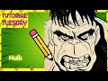 How to Draw The HULK | Tutorial Tuesday #51