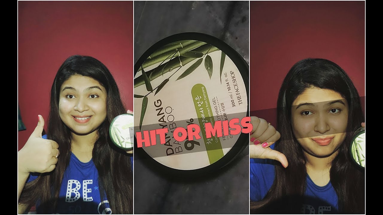 FACE SHOP DAMYANG BAMBOO GEL HIT OR MISS ? NYKAA HAUL 2017// SKIN CARE ROUTINE YouTube
