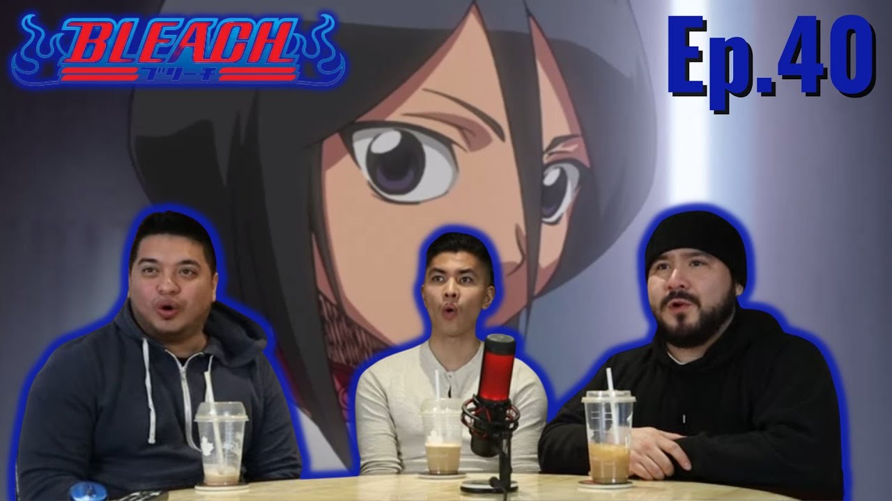 Rukia Killed Ganju's Brother?? Bleach Reaction Ep.40 YouTube