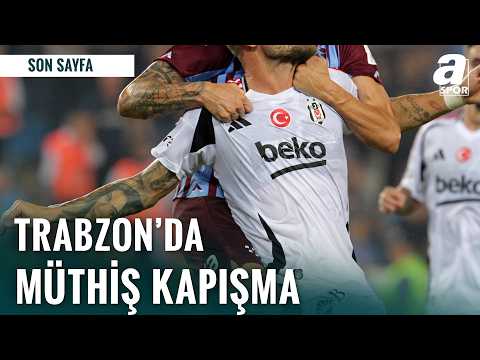 Trabzon'da Muhteşem Kapışma | Beşiktaş Taraftarları Tam 6 Yıl Sonra Deplasmana Gidebilecek!