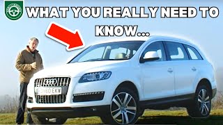 Audi Q7 20112015 THE MOST INDEPTH REVIEW | SHOULD YOU BUY ONE??