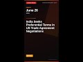 India Seeks Preferential Terms in US Trade Agreement Negotiations | Jun 26, 2026