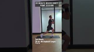 30 Min - Beach Booty Pump Session