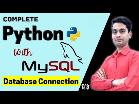 Complete Python With MySQL Database Connection | Python Database Connection Tutorial in Hindi