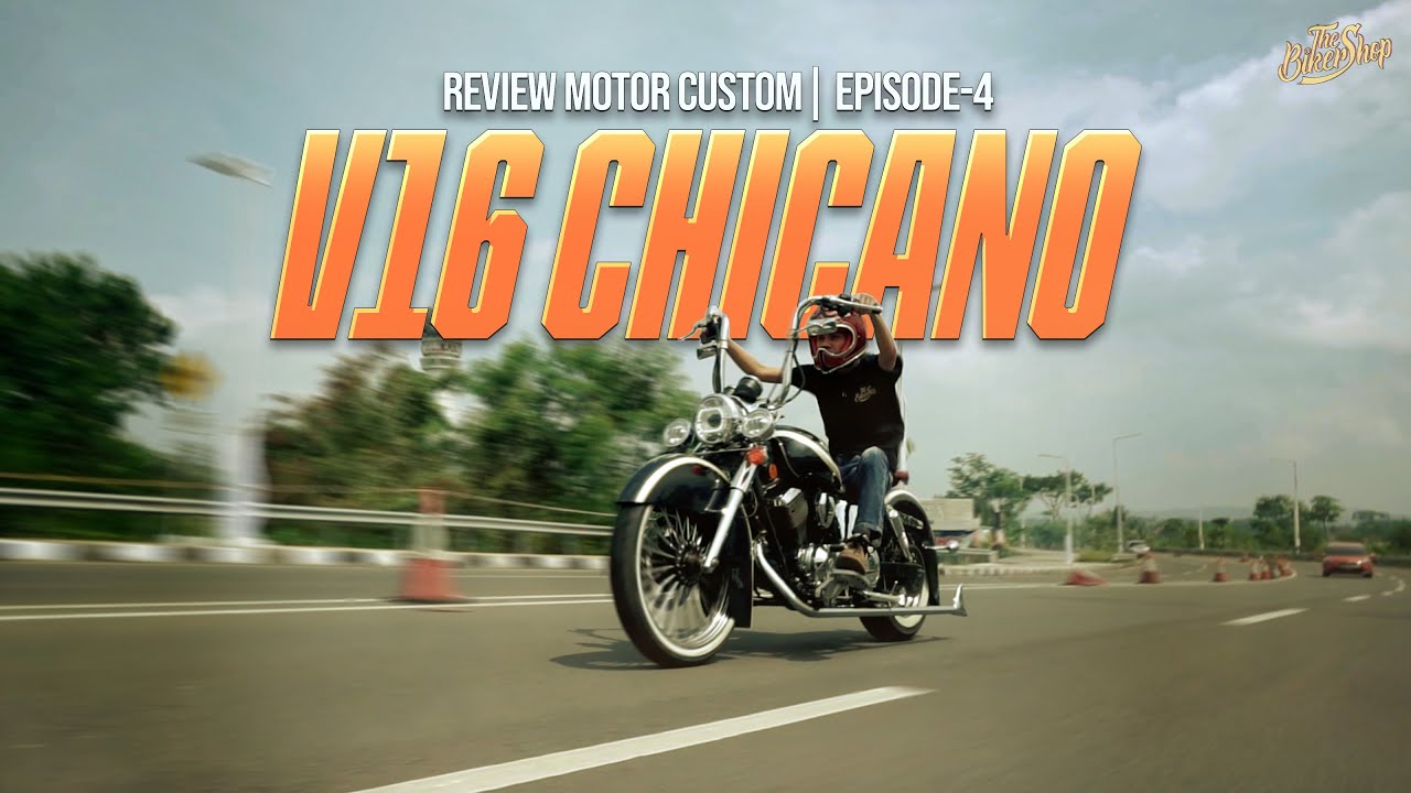 CHICANO STYLE | REVIEW MOTOR CUSTOM Eps.4 | V16 CUSTOM CHICANO