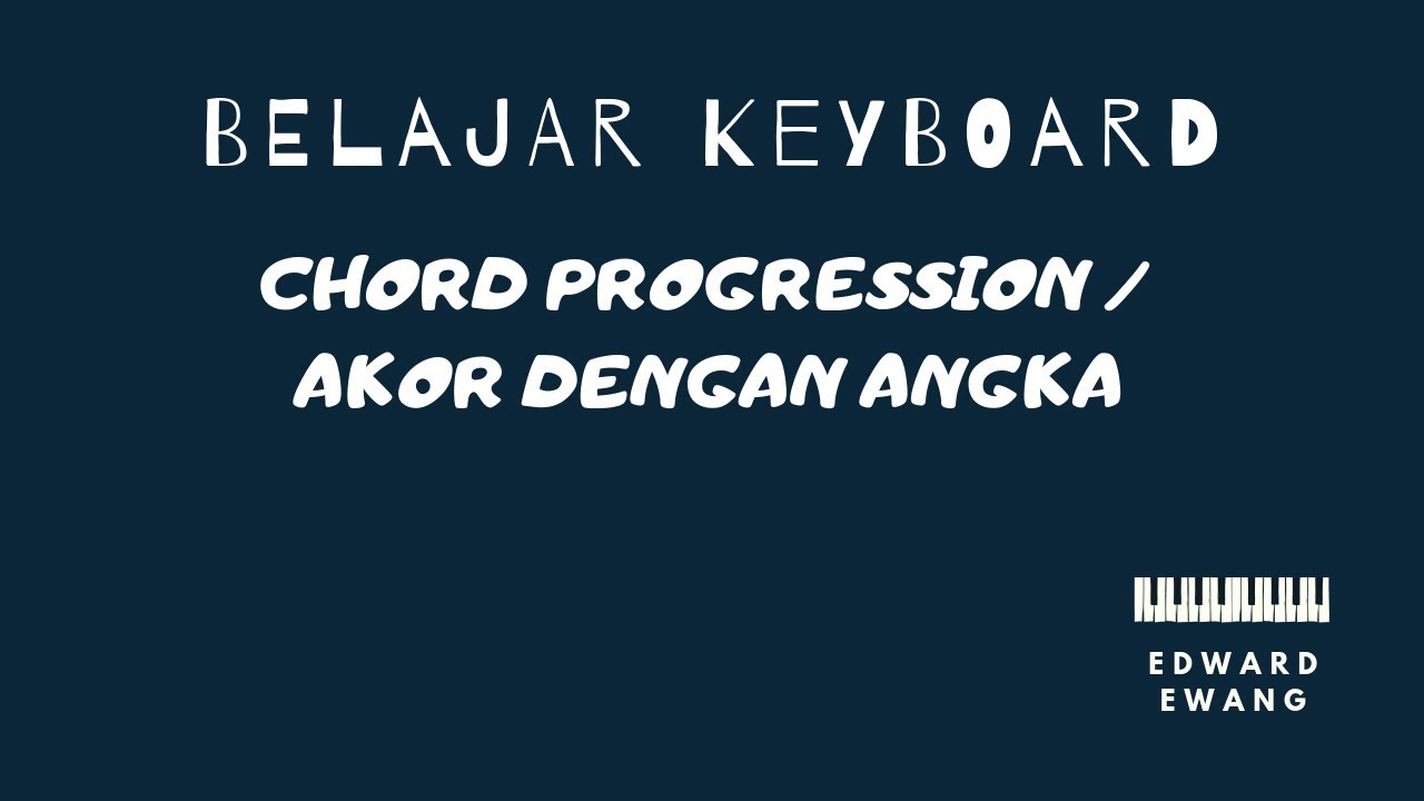 apa-itu-chord-progression-apa-hubungan-angka-dengan-akor-youtube