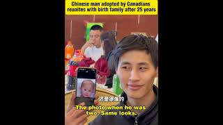 Chinese man adopted by Canadians reunites with birth family