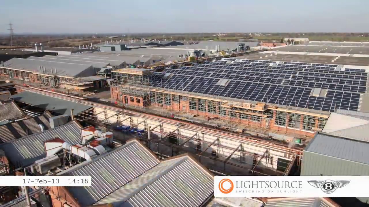 Bentley Factory Rooftop Solar Farm Timelapse| Lightsource bp - YouTube