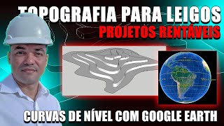 Aula 023 - Curvas de Nível com Google Earth e GPS Visualizer