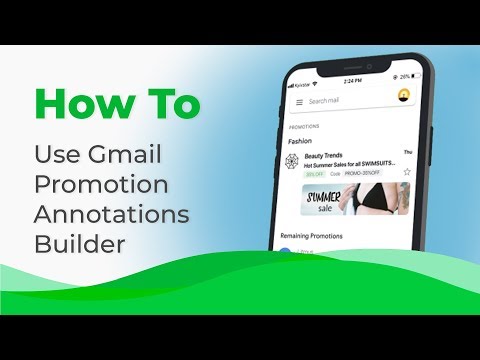 How to Use Gmail Promotion Annotations Builder?