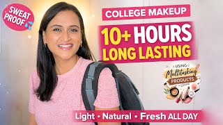 Light & Natural College Makeup That Lasts ALL Day (10+ Hours!) Minimal & Fresh