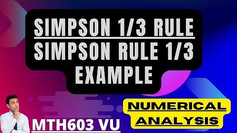 simpson rule 1/3 | simpson 1/3 rule | mth603 final term