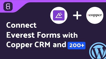 Integrating Everest Forms with Copper CRM | Step-by-Step Tutorial | Bit Integrations